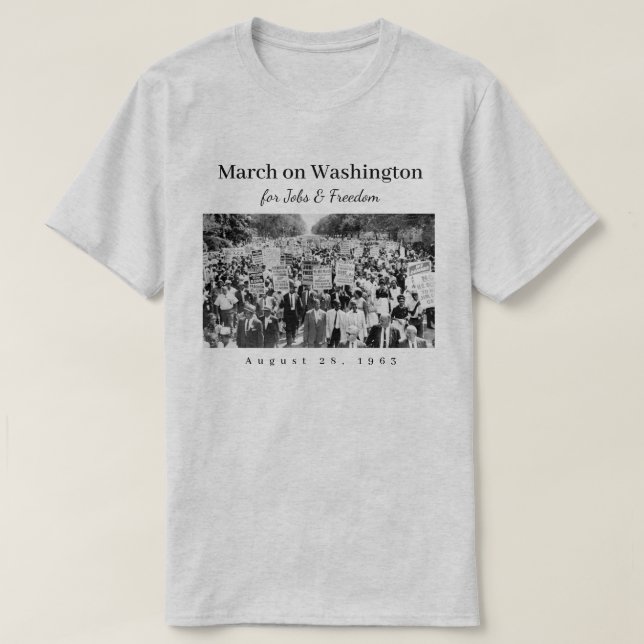 March on Washington T-Shirt (Design Front)