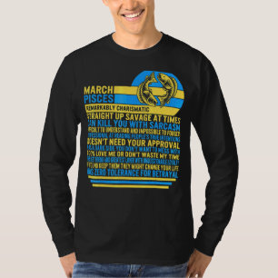 March Pisces Facts Zodiac Sign Sunflower Astrology T-Shirt