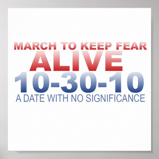 March To Keep Fear Alive Poster (Front)