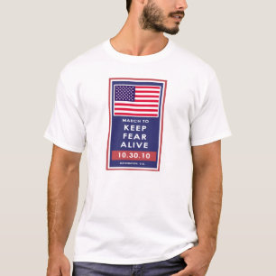 MARCH TO KEEP FEAR ALIVE T-Shirt
