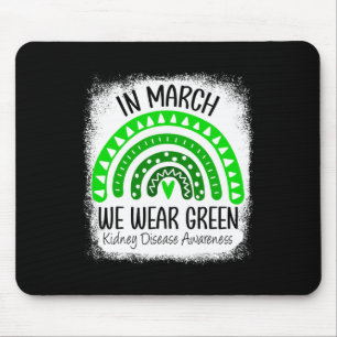 March We Wear Green Kidney Disease Awareness Ribbo Mouse Mat