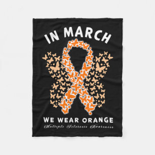 March We Wear Orange Ms Multiple Sclerosis Awarene Fleece Blanket