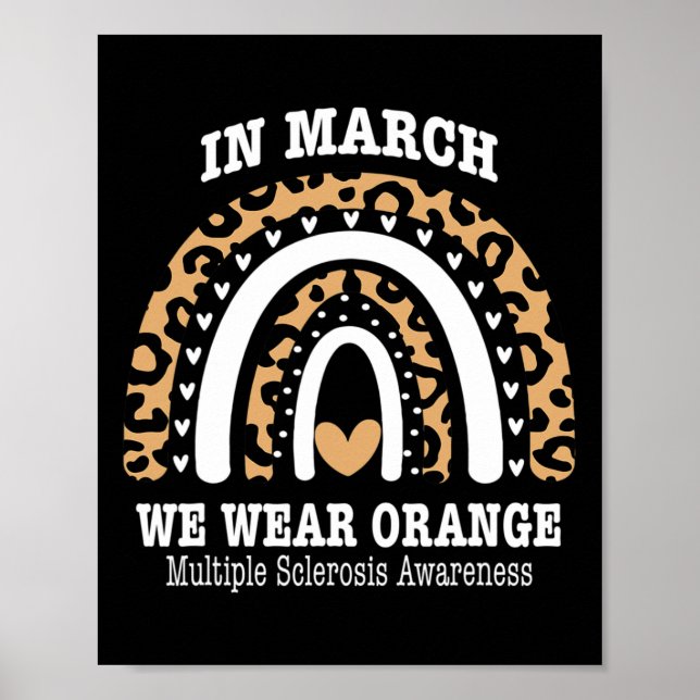 March We Wear Orange Ribbon Ms Warrior Multiple Sc Poster (Front)