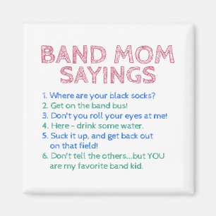 Marching Band - Band Mum Sayings Magnet