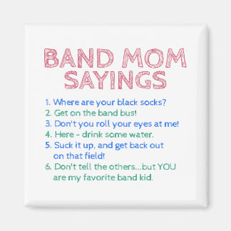 Marching Band - Band Mum Sayings Magnet