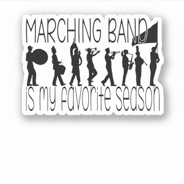 Marching Band Is My Favourite Season (Front)