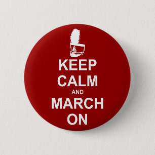 Marching Band Keep Calm and March On 6 Cm Round Badge
