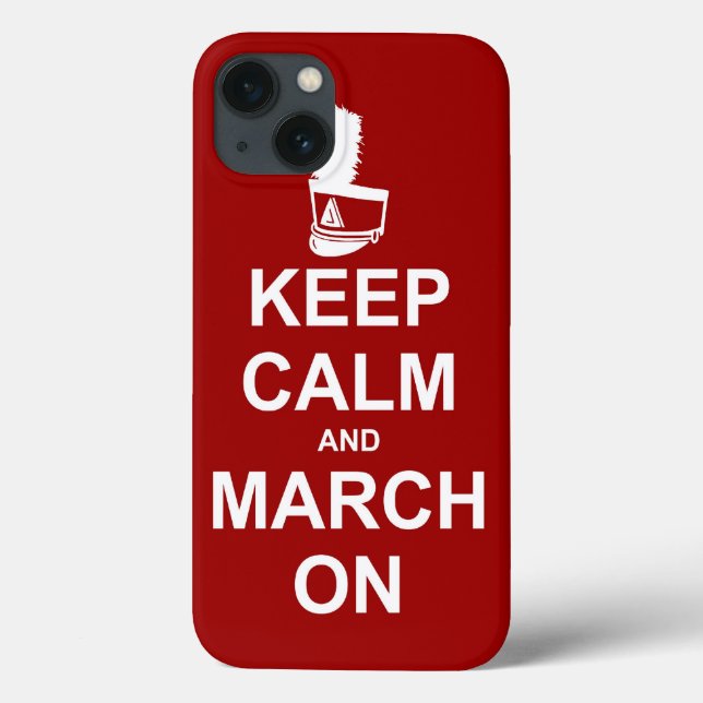 Marching Band Keep Calm and March On Case-Mate iPhone Case (Back)