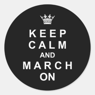 Marching Band Keep Calm And March On Classic Round Sticker