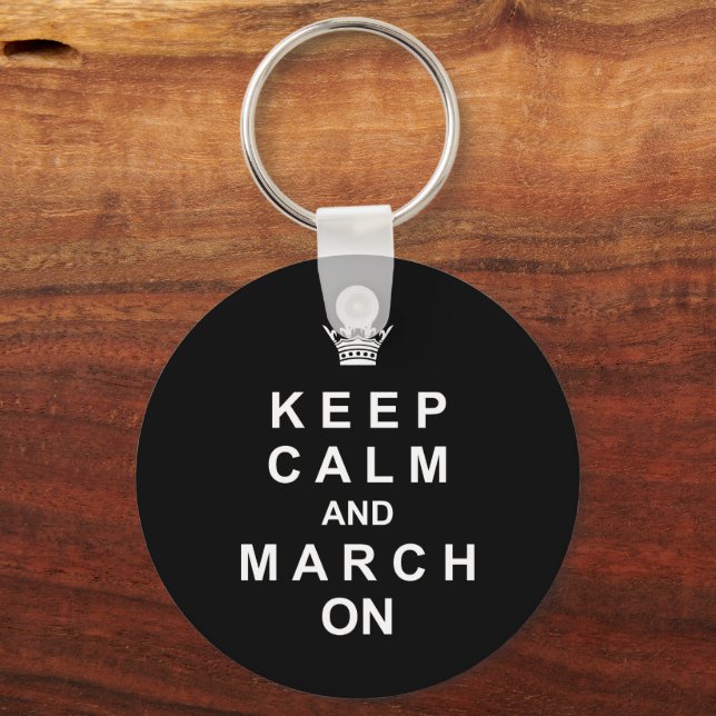 Marching Band Keep Calm And March On Key Ring (Front)