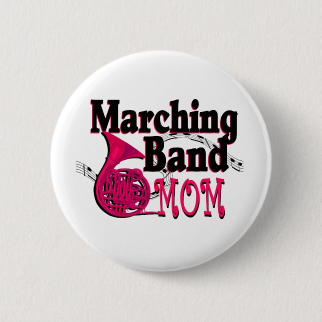 Marching Band Mum/ French Horn 6 Cm Round Badge (Front)