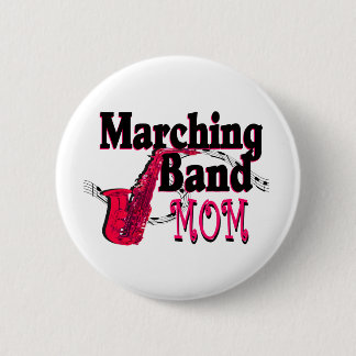 Marching Band Mum/ Saxophone 6 Cm Round Badge