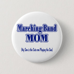 Marching Band Mum/ Saxophone 6 Cm Round Badge