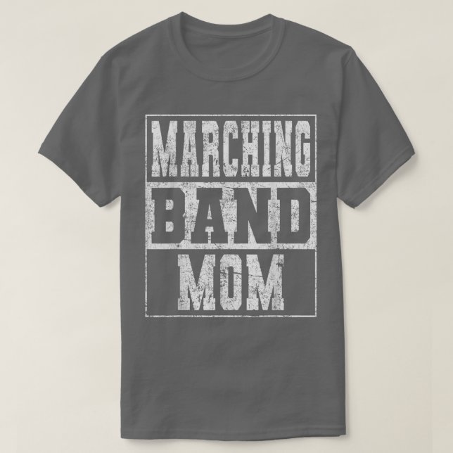 Marching Band Mum  T-Shirt (Design Front)