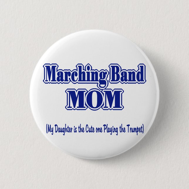 Marching Band Mum/ Trumpet 6 Cm Round Badge (Front)