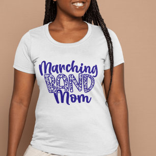 Marching Band Mum Tshirt