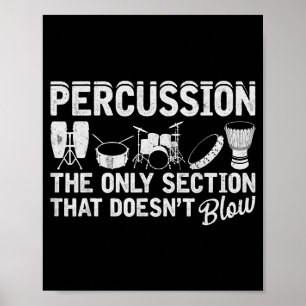 Marching Band Percussion For Percussionist Drummer Poster