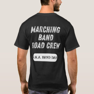 Marching Band Road Crew Customisable T-Shirt