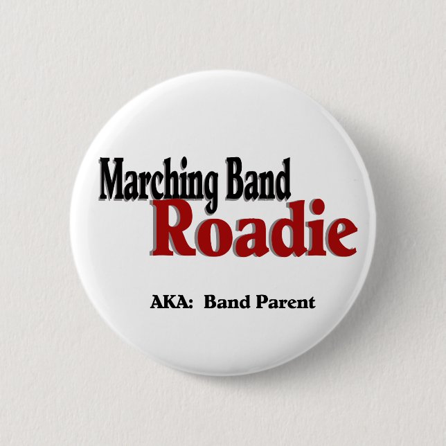 Marching Band Roadie 6 Cm Round Badge (Front)