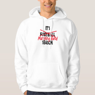 Marching Band Season / Red Hoodie