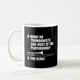 Marching Band Trombone Trombonist Marching Band Tr Coffee Mug