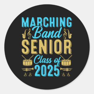 Marching Nd Senior Cl Of 2025 Nd Senior 25 Graduat Classic Round Sticker