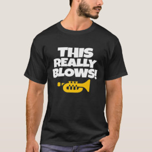 Marching School Band This Really Blows Funny Trump T-Shirt