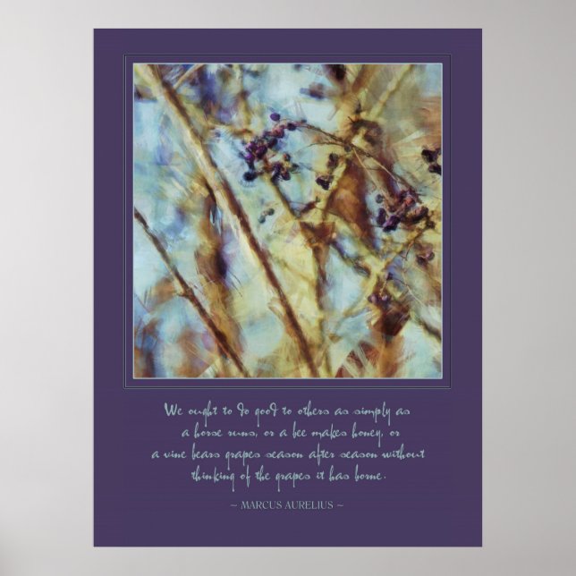 Marcus Aurelius "do good to others" Quote Poster (Front)