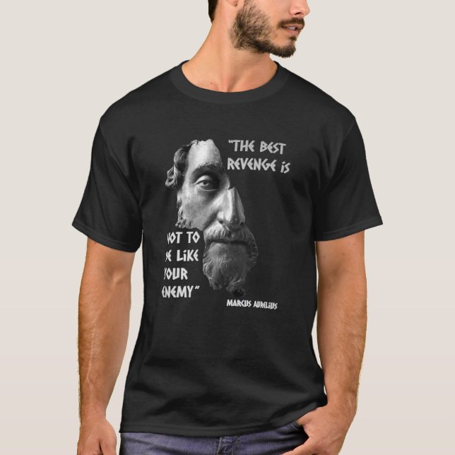 Marcus Aurelius Enemy Stoic Quote T-Shirt (Front)