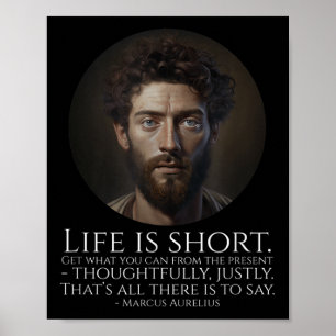 Marcus Aurelius - Life Is Short - Stoic Philosophy Poster