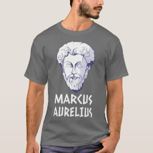 Marcus Aurelius Marcus Roman Emperor Philosopher T-Shirt