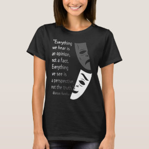 Marcus Aurelius Stoic Quote Wisdom Point of View T-Shirt