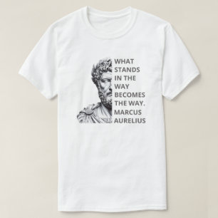 Marcus Aurelius Stoics Quote T-Shirt