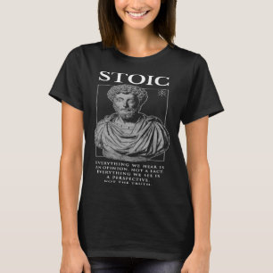 Marcus Aurelius u201COpinion and Perspectiveu201D T-Shirt