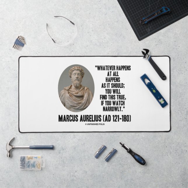Marcus Aurelius Whatever Happens At All Happens Desk Mat (Workstation)
