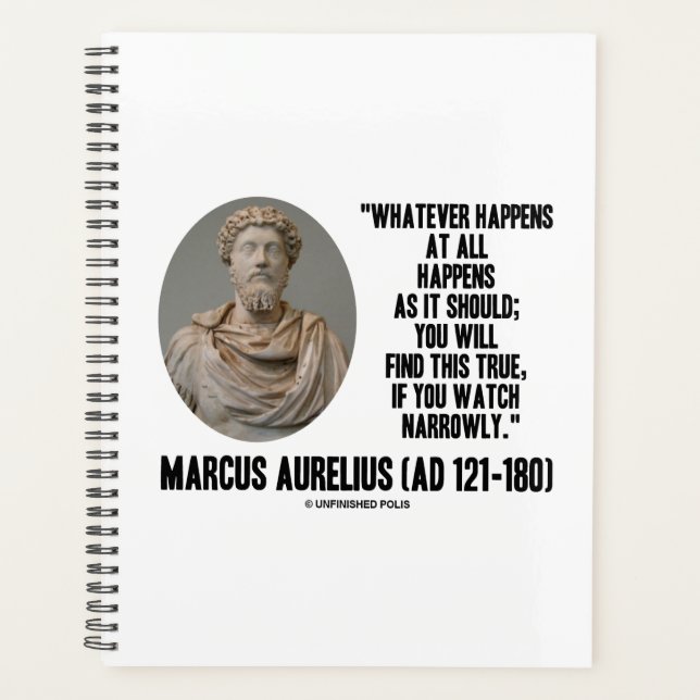 Marcus Aurelius Whatever Happens At All Happens Planner (Front)