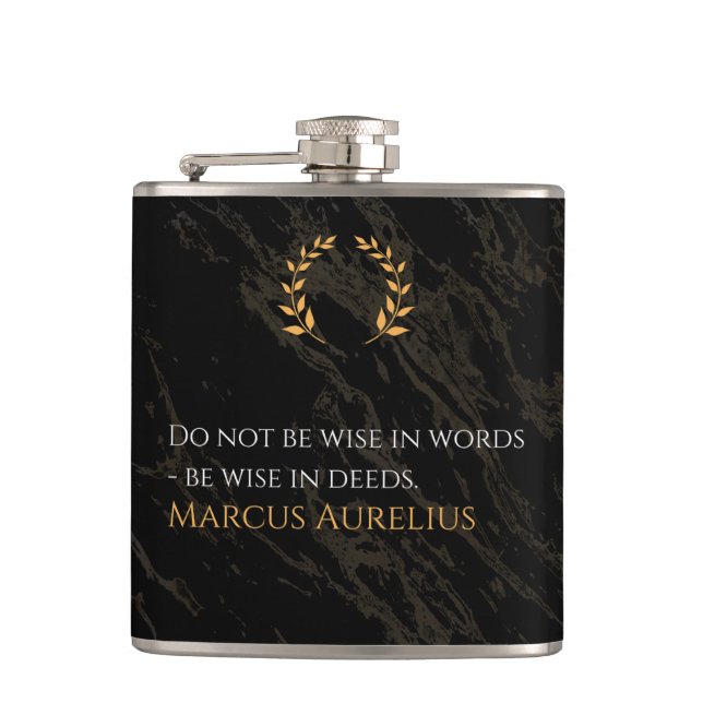Marcus Aurelius's Wisdom: Actions Speak Loud Hip Flask (Front)