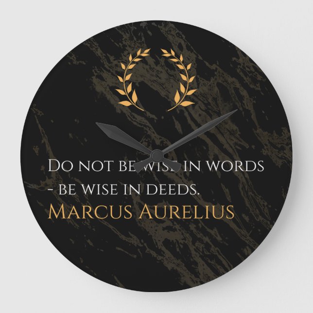 Marcus Aurelius's Wisdom: Actions Speak Loud Large Clock (Front)