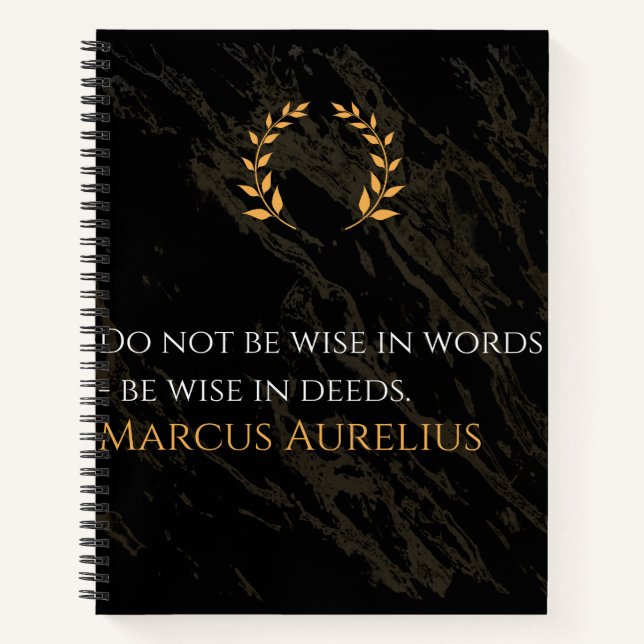 Marcus Aurelius's Wisdom: Actions Speak Loud Notebook (Front)