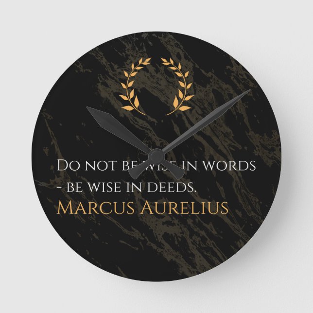 Marcus Aurelius's Wisdom: Actions Speak Loud Round Clock (Front)