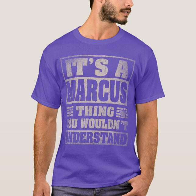 Marcus First Name Its A Marcushing gift T-Shirt (Front)