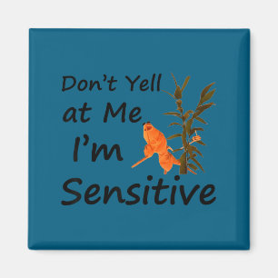 Marcus the worm don't yell at me i'm sensitive mem magnet