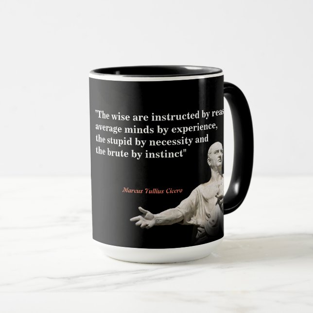 Marcus Tullius Cicero Quote On Reason Mug (Front Right)