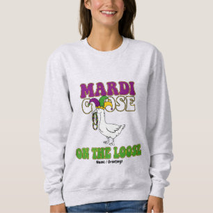 Mardi Goose On The Loose Funny Fat Tuesday Design Sweatshirt