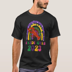 Mardi Gras 2023 Crawfish Rainbow Madri Gras Festiv T-Shirt