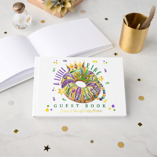 Mardi Gras A little King in on the way Guest Book
