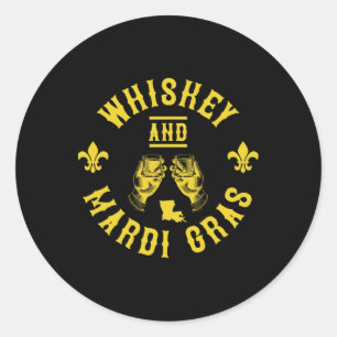 Mardi Gras And Whiskey Funny New Orleans Gift  Classic Round Sticker