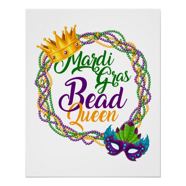 Mardi Gras Bead Queen Fat Tuesday Carnival Poster (Front)