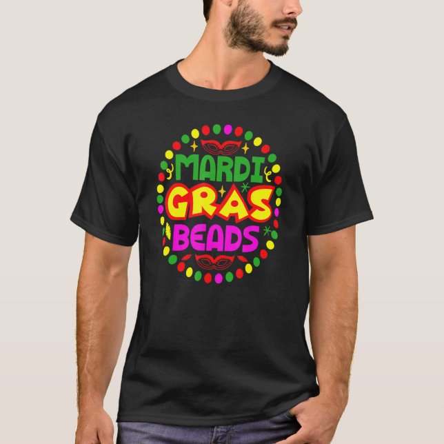 Mardi Gras Beads  Mardi Gras T-Shirt (Front)