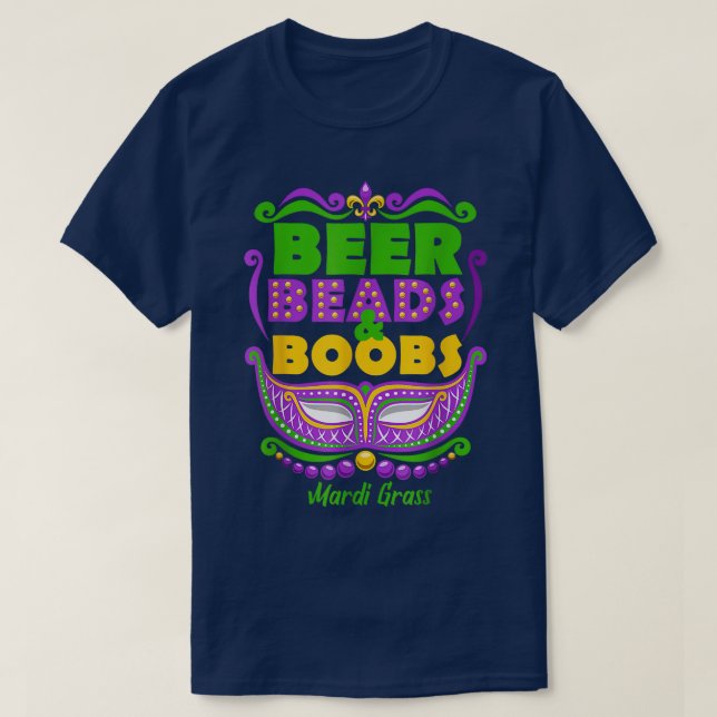 Mardi Gras Beer Beads Boobes Funny News Orleanes  T-Shirt (Design Front)